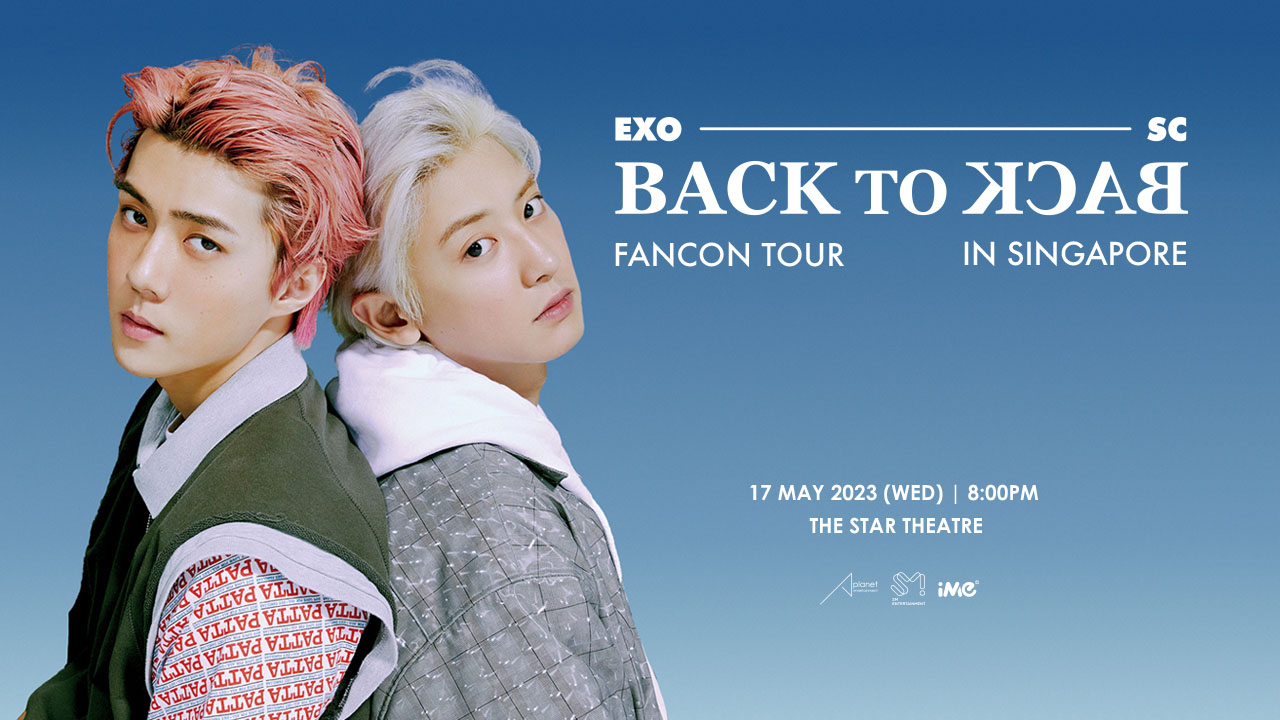 EXOSC BACK TO BACK FANCON TOUR IN SINGAPORE The Star PAC